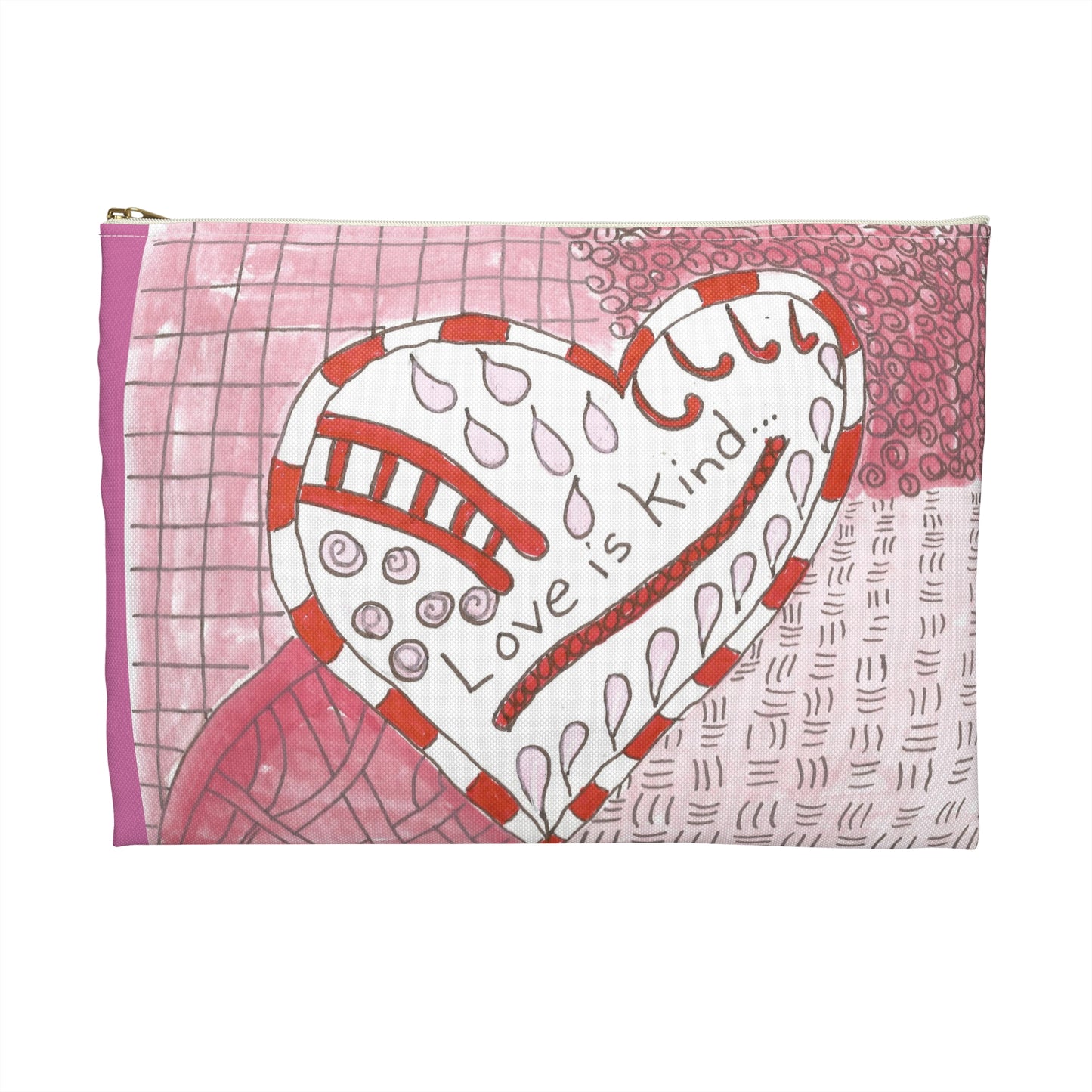 Love Is Kind Accessory Pouch | Cosmetic Bag  or Pencil Case