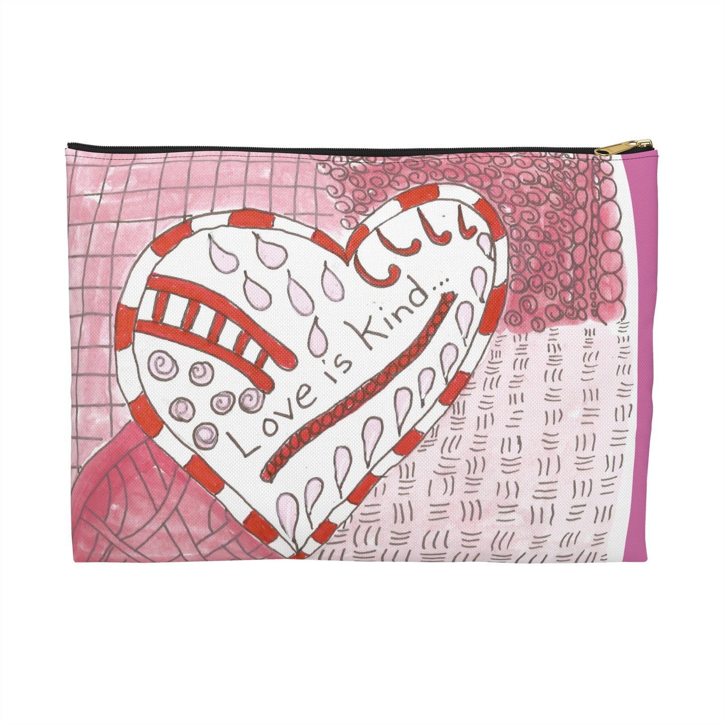 Love Is Kind Accessory Pouch | Cosmetic Bag  or Pencil Case
