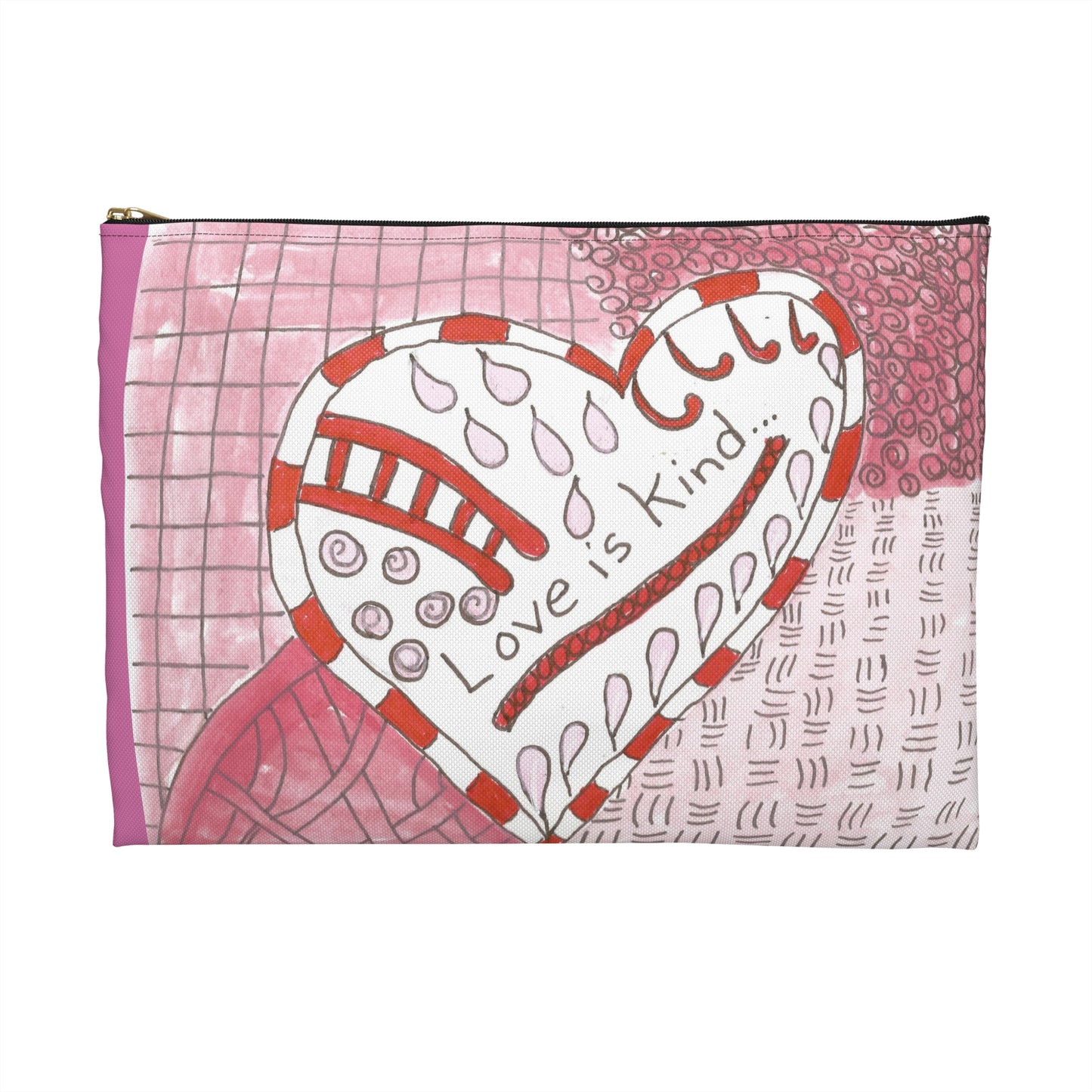 Love Is Kind Accessory Pouch | Cosmetic Bag  or Pencil Case