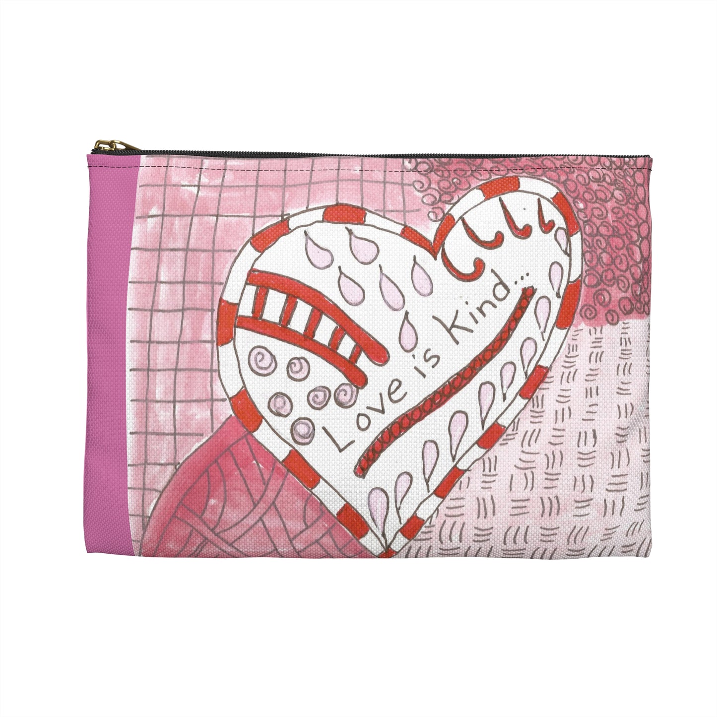 Love Is Kind Accessory Pouch | Cosmetic Bag  or Pencil Case