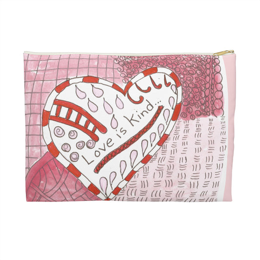 Love Is Kind Accessory Pouch | Cosmetic Bag  or Pencil Case - Pink